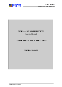 NORMA DE DISTRIBUCION N.M.A. 90.05/0 TOMACABLES PARA