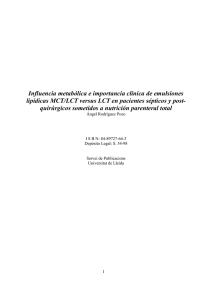 Influencia metabólica e importancia clínica de emulsiones lipídicas