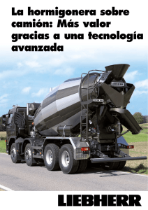 La hormigonera sobre camión: Más valor gracias a una tecnología