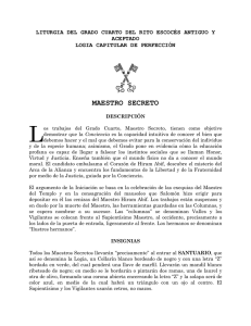 Liturgia Grado 4 Rito Escoc&eacute;s: Maestro Secreto