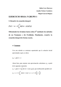 EJERCICIO HOJA 5 GRUPO 1 5. Resuelve la ecuación integral