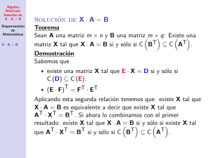 Algebra Matricial: Solución de X A=B