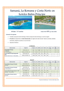 Samaná, La Romana y Costa Norte en hoteles Bahía Príncipe 8 días