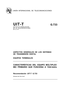 UIT-T Rec. G.733 (11/88) Características del equipo múltiplex