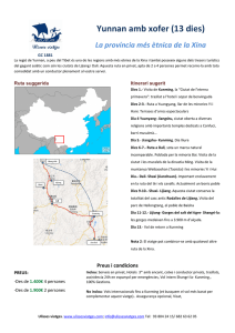 Yunnan amb xofer (13 dies) La província més ètnica de la Xina