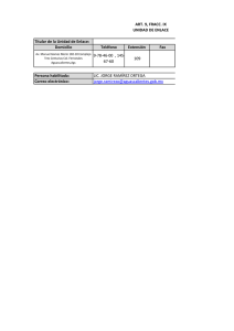 Titular de la Unidad de Enlace: Domicilio Teléfono Extensión Fax