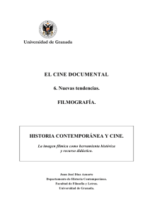 Cine Documental 6. Nuevas tendencias