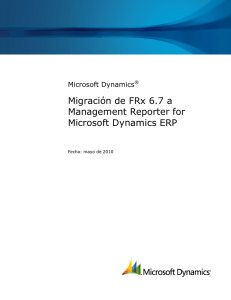 Migración de FRx 6.7 a Management Reporter for Microsoft
