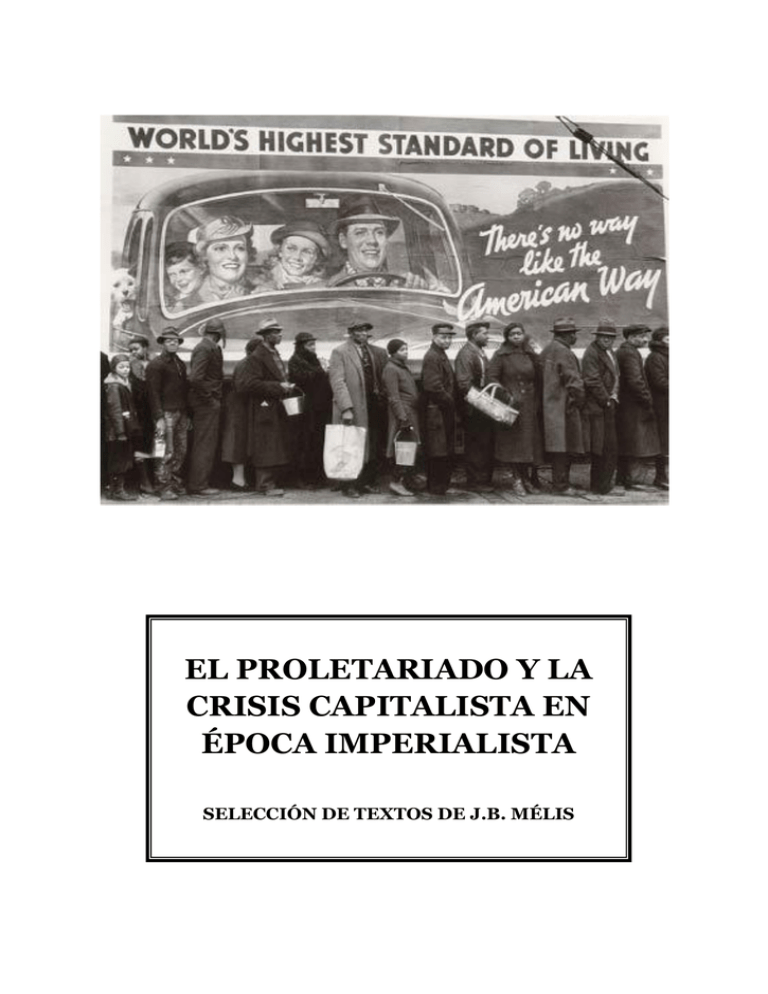 El Proletariado Y La Crisis Capitalista En La Epoca Imperialista