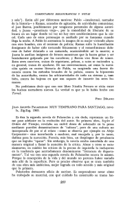 y sola"). Están allí por diferentes motivos: Pablo —íntelectual, narrador