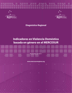 Indicadores en Violencia Doméstica basada en género en el Mercosur