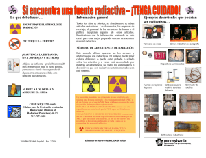 If you find a radioactive source –BEWARE