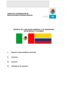 Reporte de la Relación Comercial y de Inversión entre México y