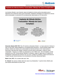 Implante de Válvula Aortica Transcateter: Manejo de Casos