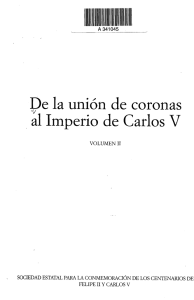 De la unión de coronas al Imperio de Carlos V