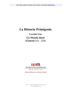 La Historia Primigenia - Third Millennium Ministries
