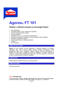Agorex® FT 101 Sellador y Adhesivo basado en tecnología Flextec