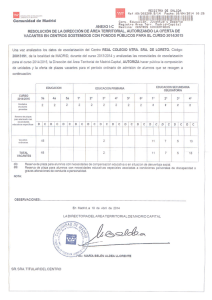 Una vez analizados los datos de escolarización del Centro REAL