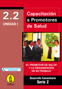 UNIDAD I El promotor de salud y la organización de su trabajo