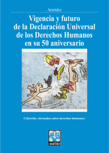 Vigencia y futuro de la Declaración Universal de los Derechos