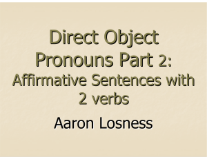 Affirmative Sentences with 2 verbs Aaron Losness
