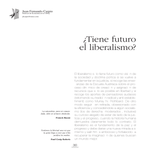 ¿Tiene futuro el liberalismo?