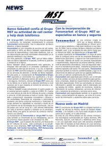 Banco Sabadell confía al Grupo MST su actividad de