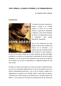 John Adams, el padre olvidado y la independencia