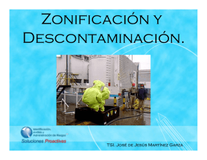 Zonificación y Descontaminación.