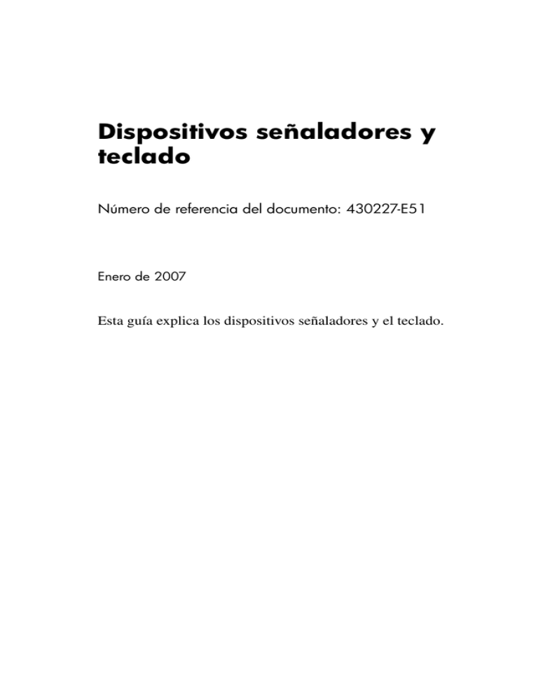 Dispositivos Se aladores Y Teclado