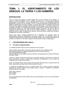 TEMA 1: EL ASENTAMIENTO DE LOS GRIEGOS. LA TIERRA Y