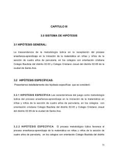 CAPITULO III 3.0 SISTEMA DE HIPÓTESIS 3.1 HIPÓTESIS