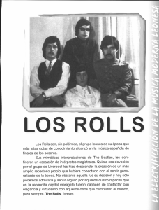 Page 1 Los RoLLs Los Rolls son, sin polémica, el grupo leonés de