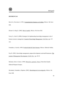 Bibliografía 84 REFERENCIAS Davis K y Newstrom J. (1991