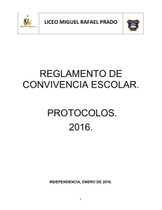 reglamento de convivencia escolar. protocolos. 2016.