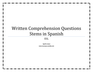 Written Comprehension Questions Stems in Spanish