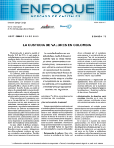LA CustodiA de vALores en CoLombiA