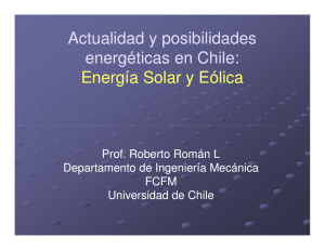 Actualidad y posibilidades energéticas en Chile: Energía Solar y