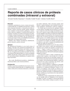 Reporte de casos clínicos de prótesis combinadas (intraoral y