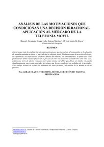 análisis de las motivaciones que condicionan una decisión