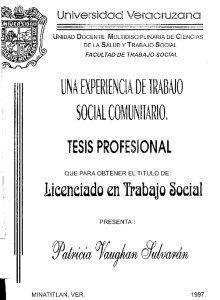 UNA EXPERIENCIA DE TRABAJO SOCIAL COMUNITARIO.
