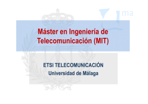 Máster en Ingeniería de Telecomunicación (MIT)