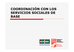 COORDINACIÓN CON LOS SERVICIOS SOCIALES DE BASE