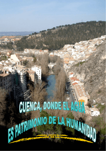 Cuenca, donde el agua es Patrimonio de la Humanidad