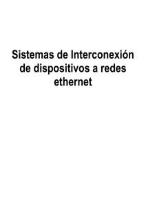 Sistemas de Interconexión de dispositivos a redes