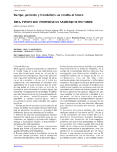 Tiempo, paciente y trombólisis:un desafío al futuro Time, Patient and