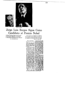 Jorge Luis Borges Sigue Como Candidato al Premio Nobel.