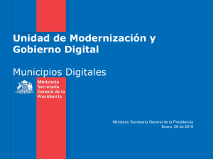 Unidad de Modernización y Gobierno Digital Municipios Digitales