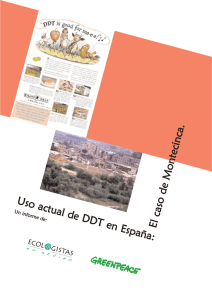 Uso actual de DDT en España: El caso de M o ntecinca.