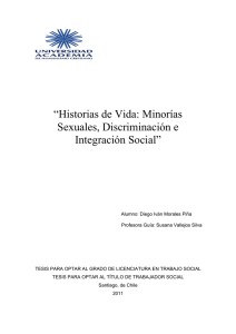“Historias de Vida: Minorías Sexuales, Discriminación e Integración